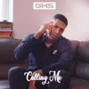 GHS - Calling Me - Single